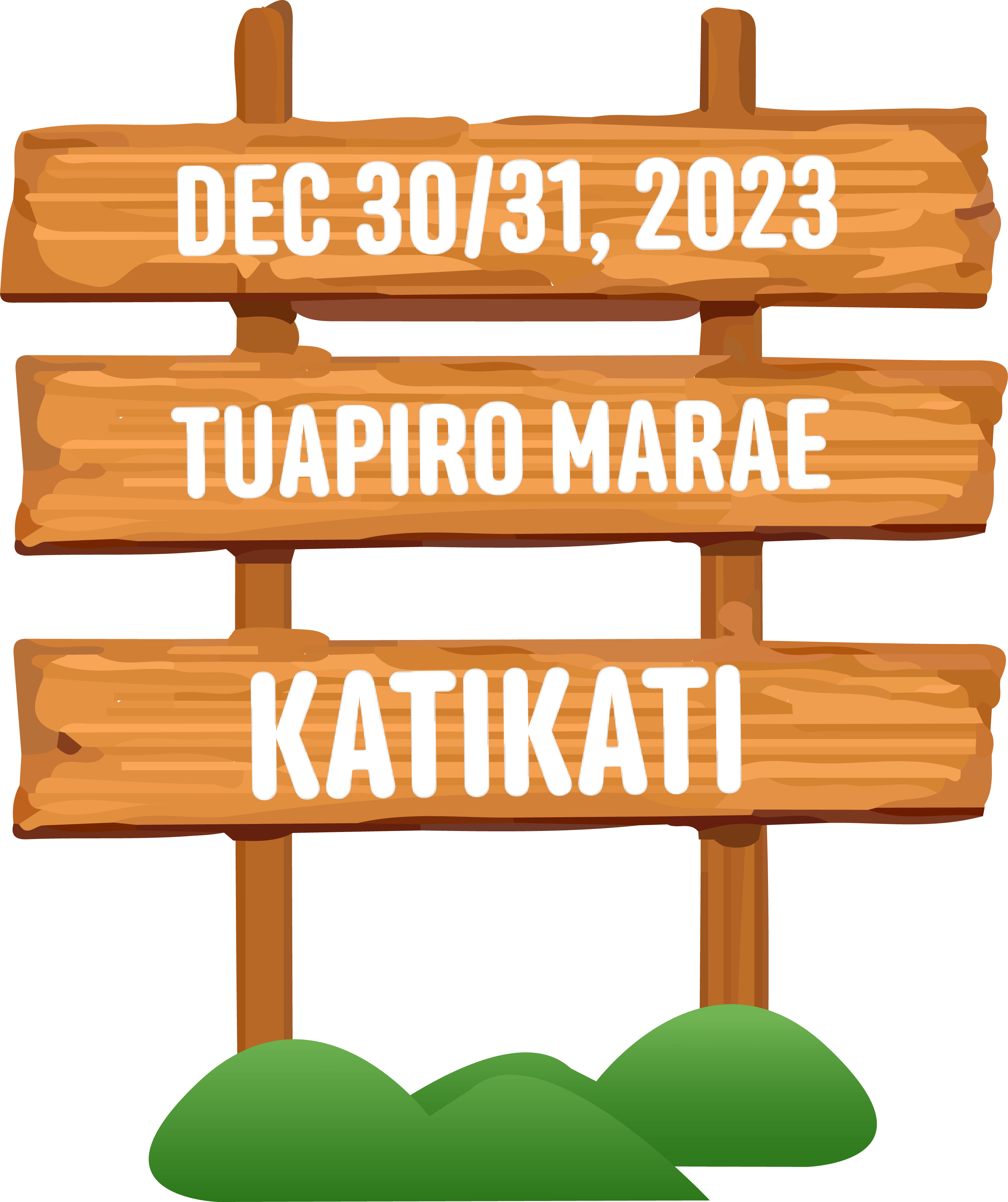 Dec 30/31. 2023 at Tuapiro Marae, Katikati